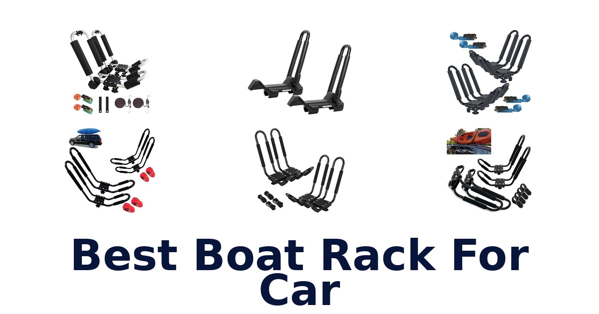 Best Boat Rack For Car
