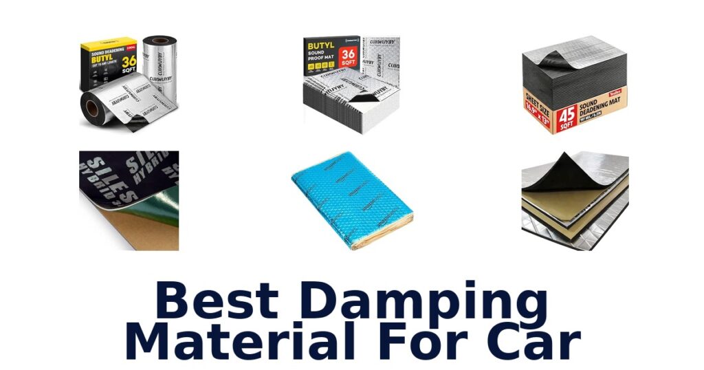 Best Damping Material For Car