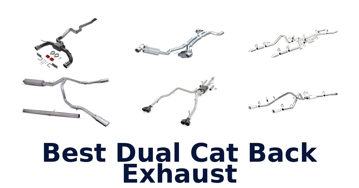 Best Dual Cat Back Exhaust