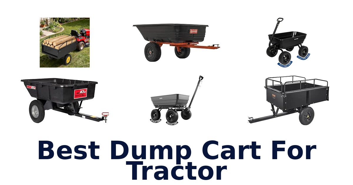 Best Dump Cart For Tractor