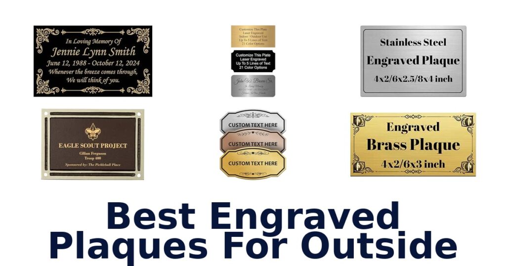 Best Engraved Plaques For Outside