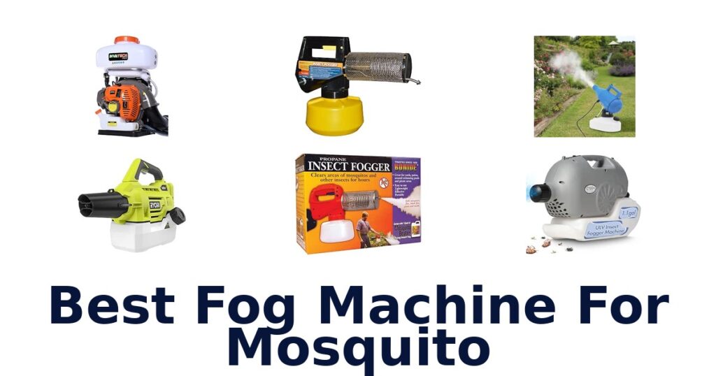 Best Fog Machine For Mosquito