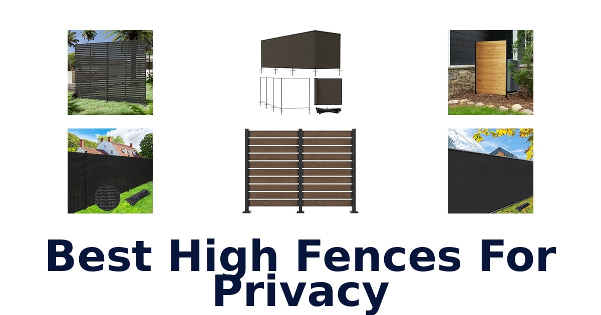 Best High Fences For Privacy