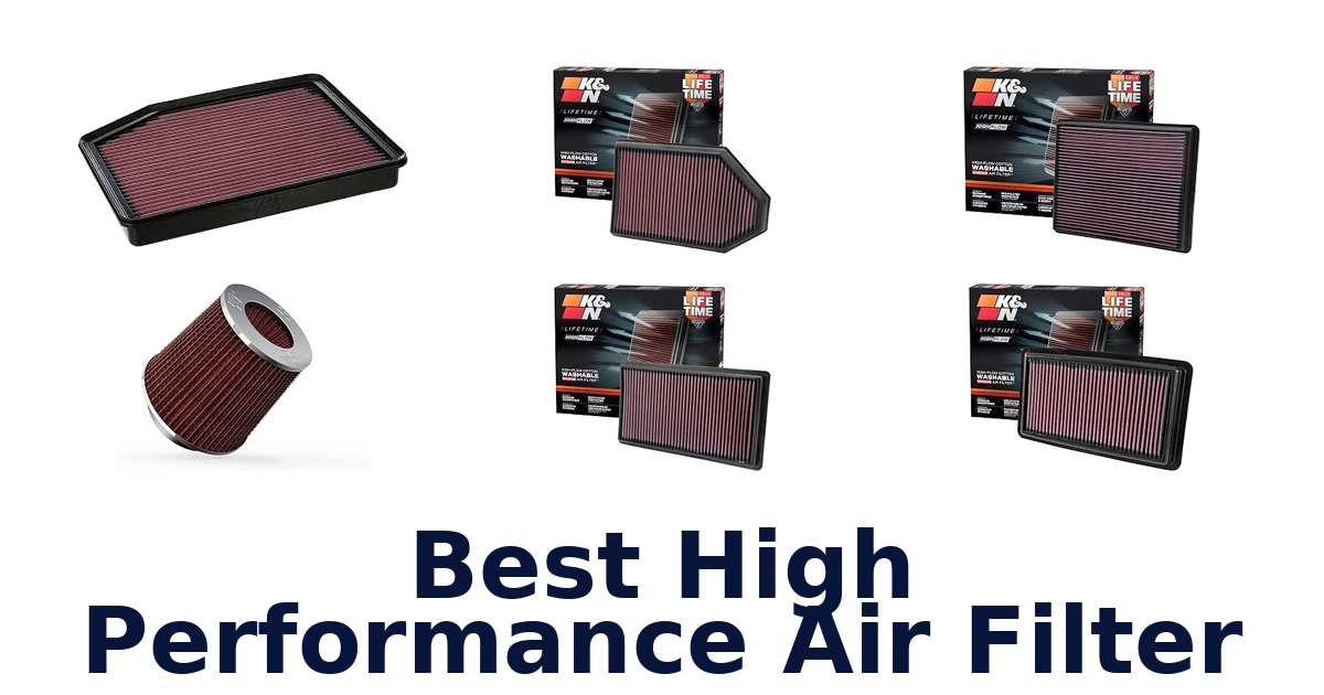Best High Performance Air Filter
