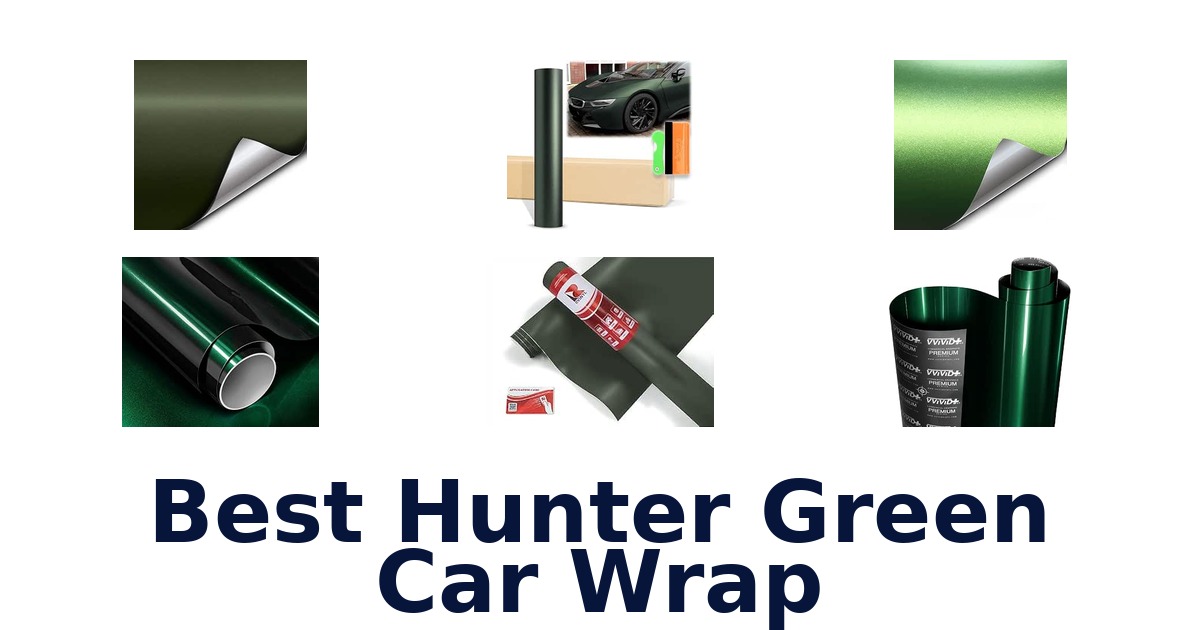 Best Hunter Green Car Wrap