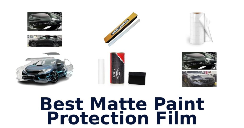 Best Matte Paint Protection Film