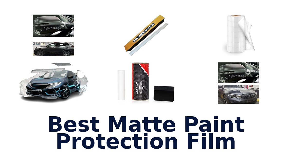 Best Matte Paint Protection Film