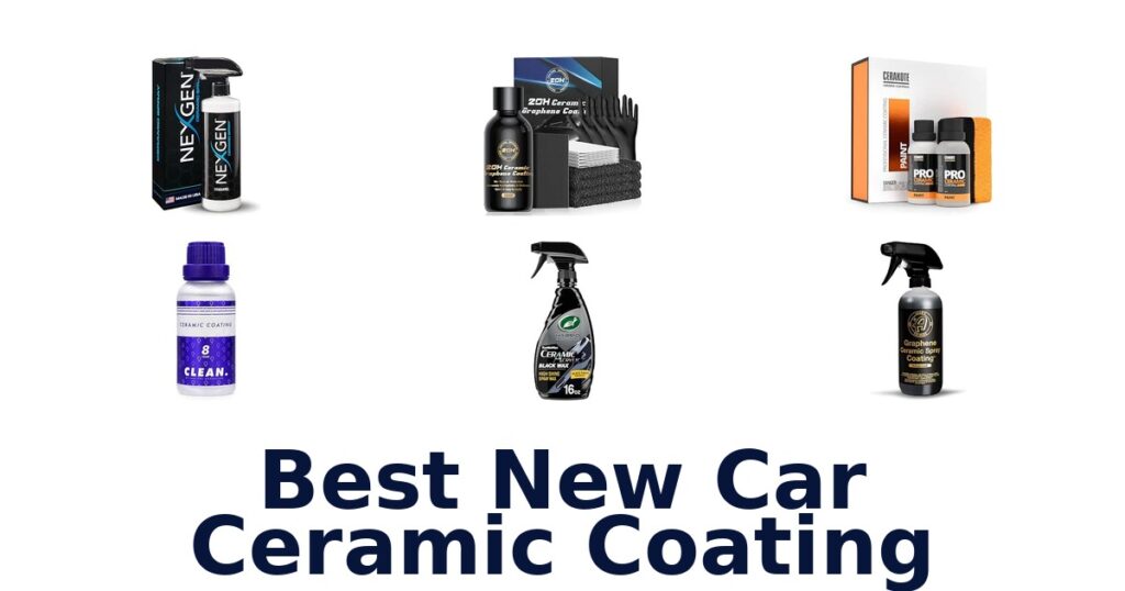 Best New Car Ceramic Coating