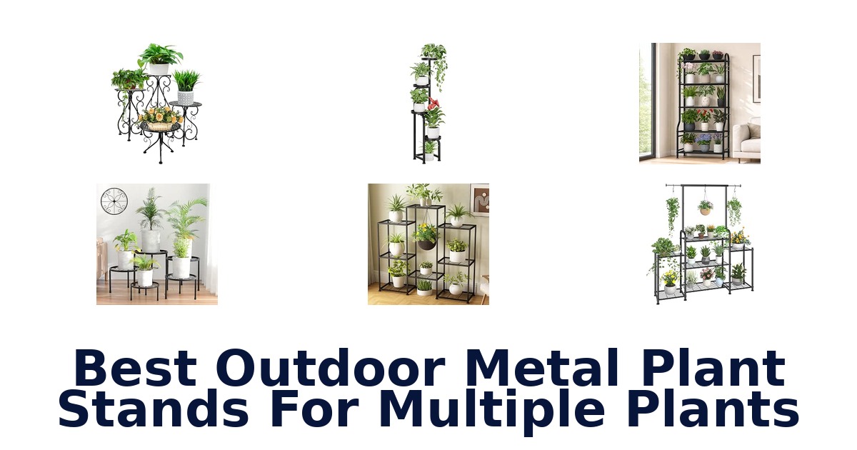 Best Outdoor Metal Plant Stands For Multiple Plants