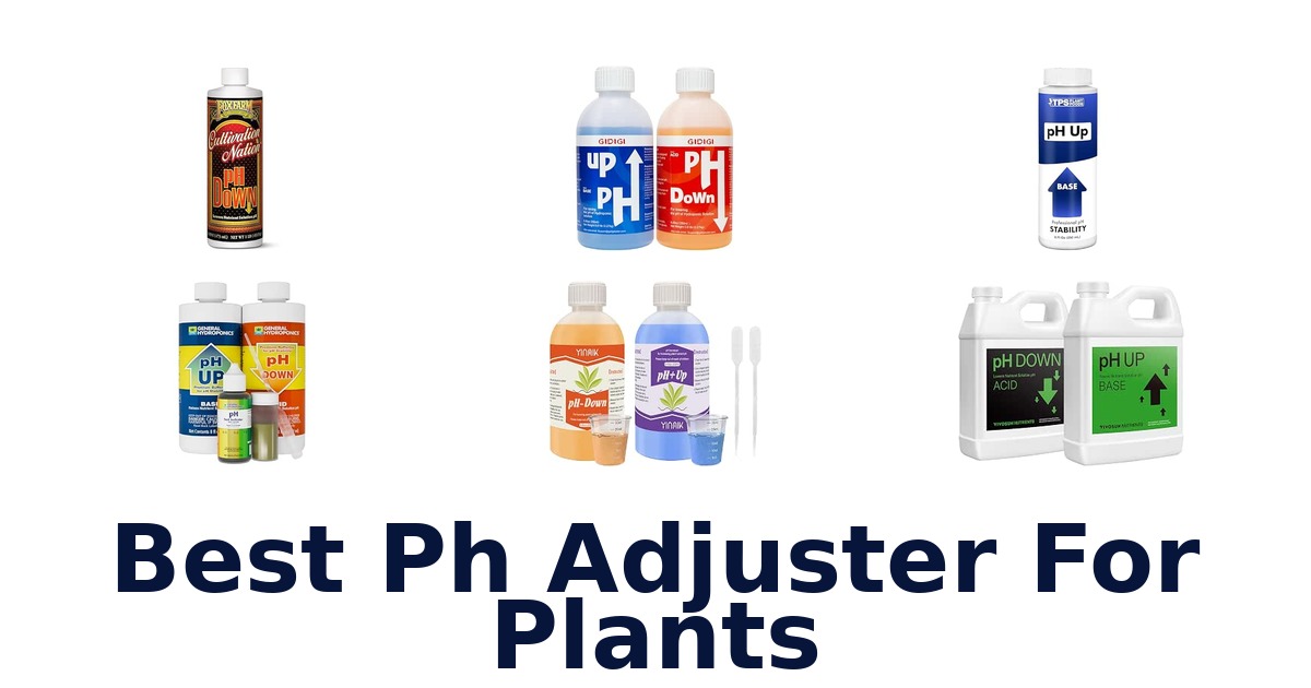 Best Ph Adjuster For Plants