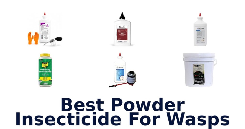 Best Powder Insecticide For Wasps