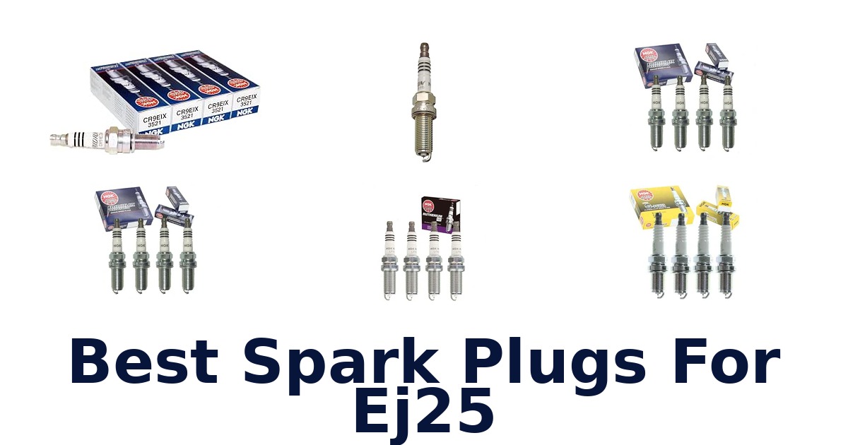 Best Spark Plugs For Ej25