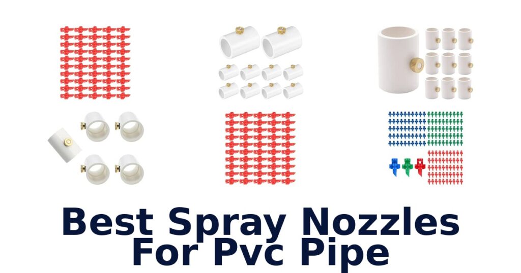 Best Spray Nozzles For Pvc Pipe