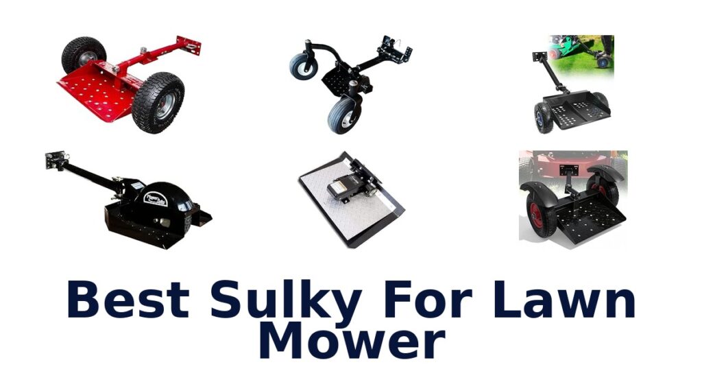 Best Sulky For Lawn Mower