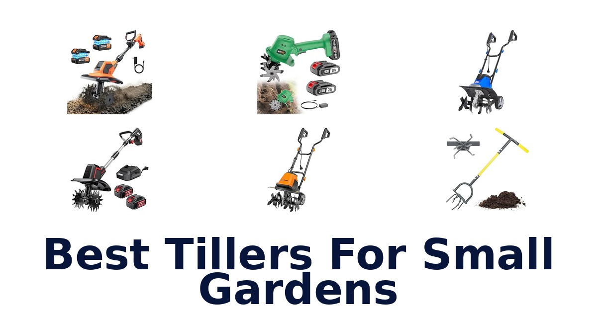 Best Tillers For Small Gardens